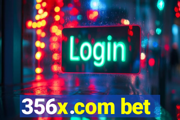 356x.com bet